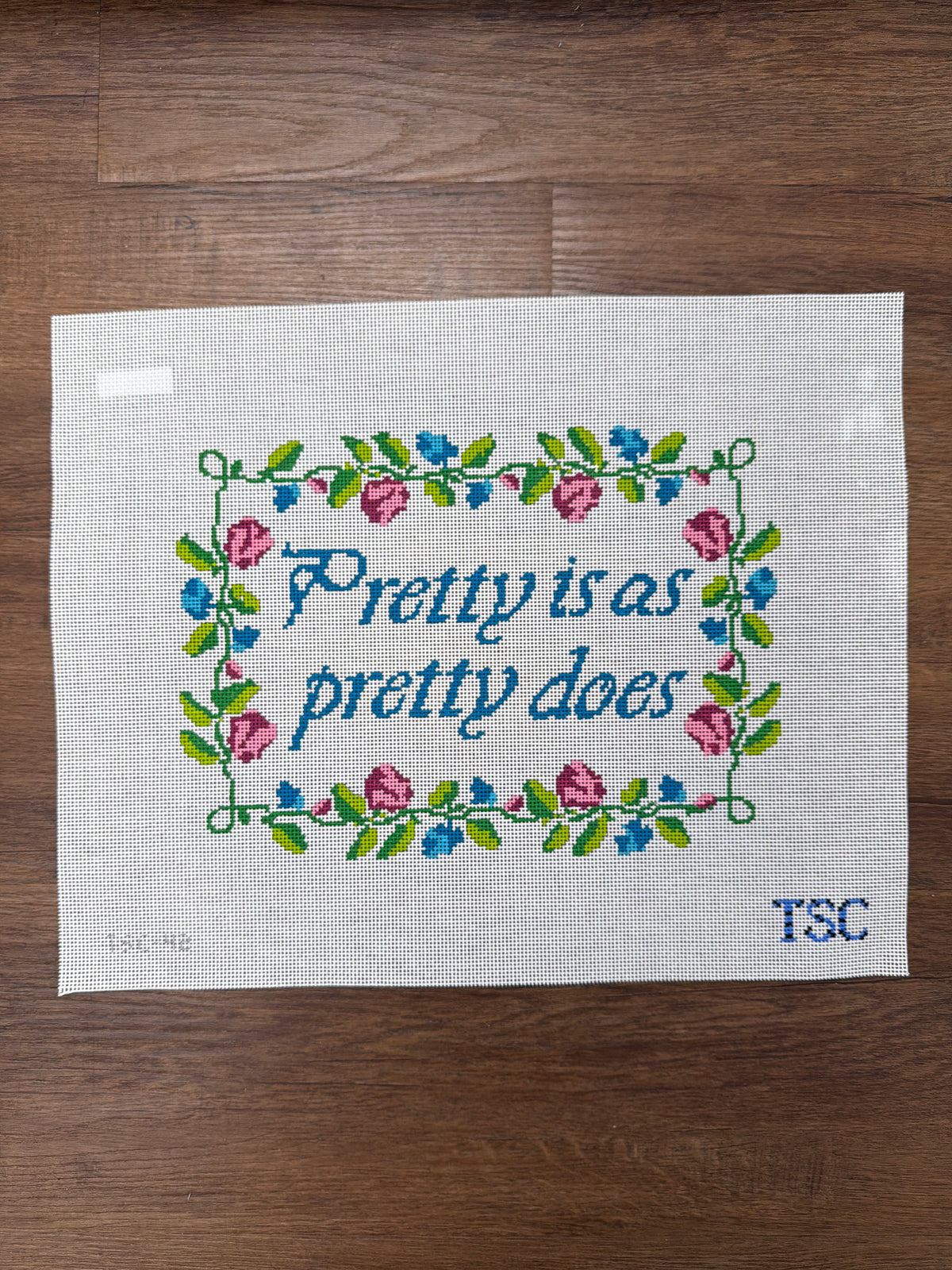 Pretty is as Pretty Does needlepoint canvas