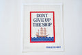 Dont Give Up The Ship needlepoint canvas