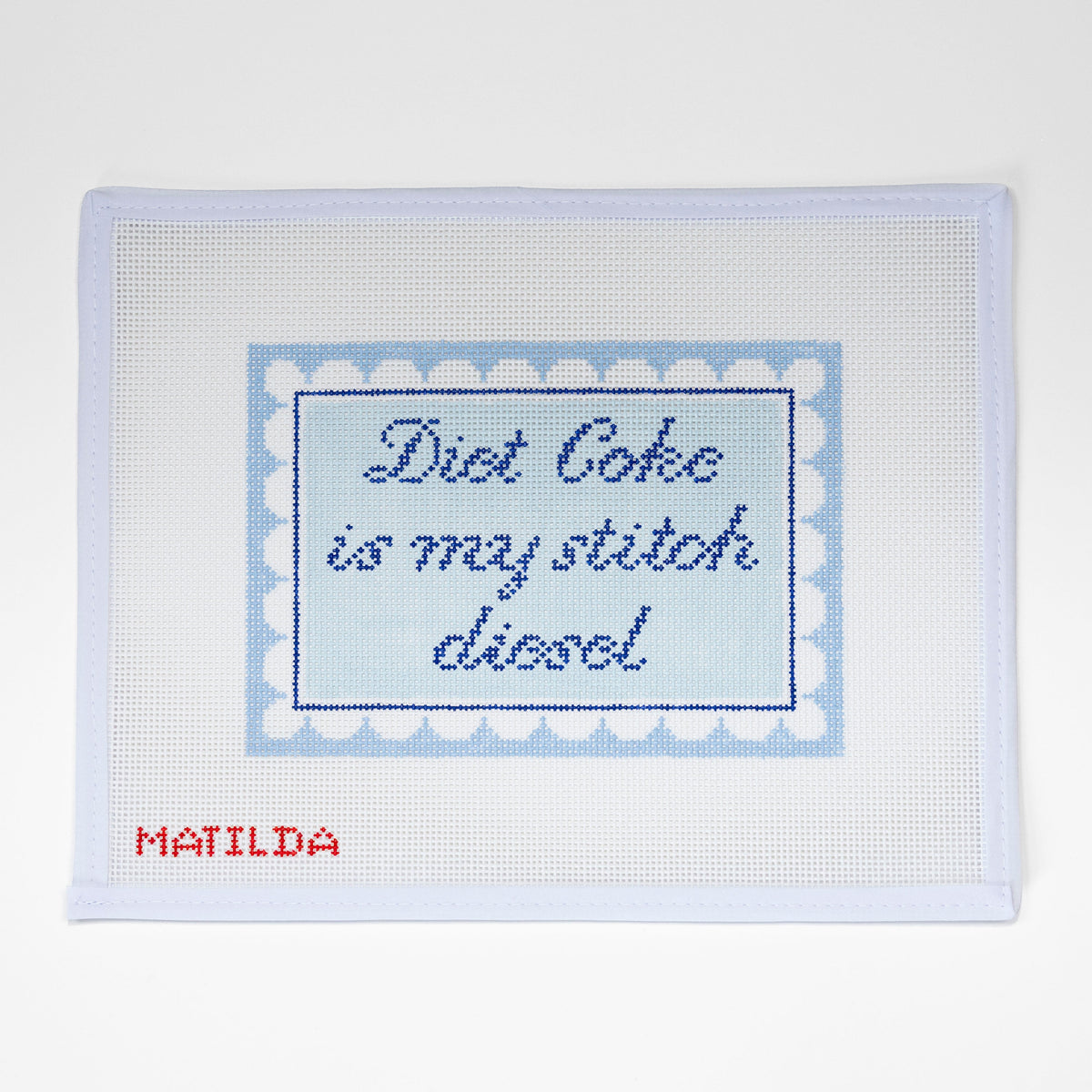 Diet Coke is My Stitch Diesel Needlepoint Canvas needlepoint canvas