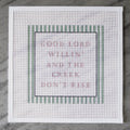 Good Lord Willin' Needlepoint Canvas