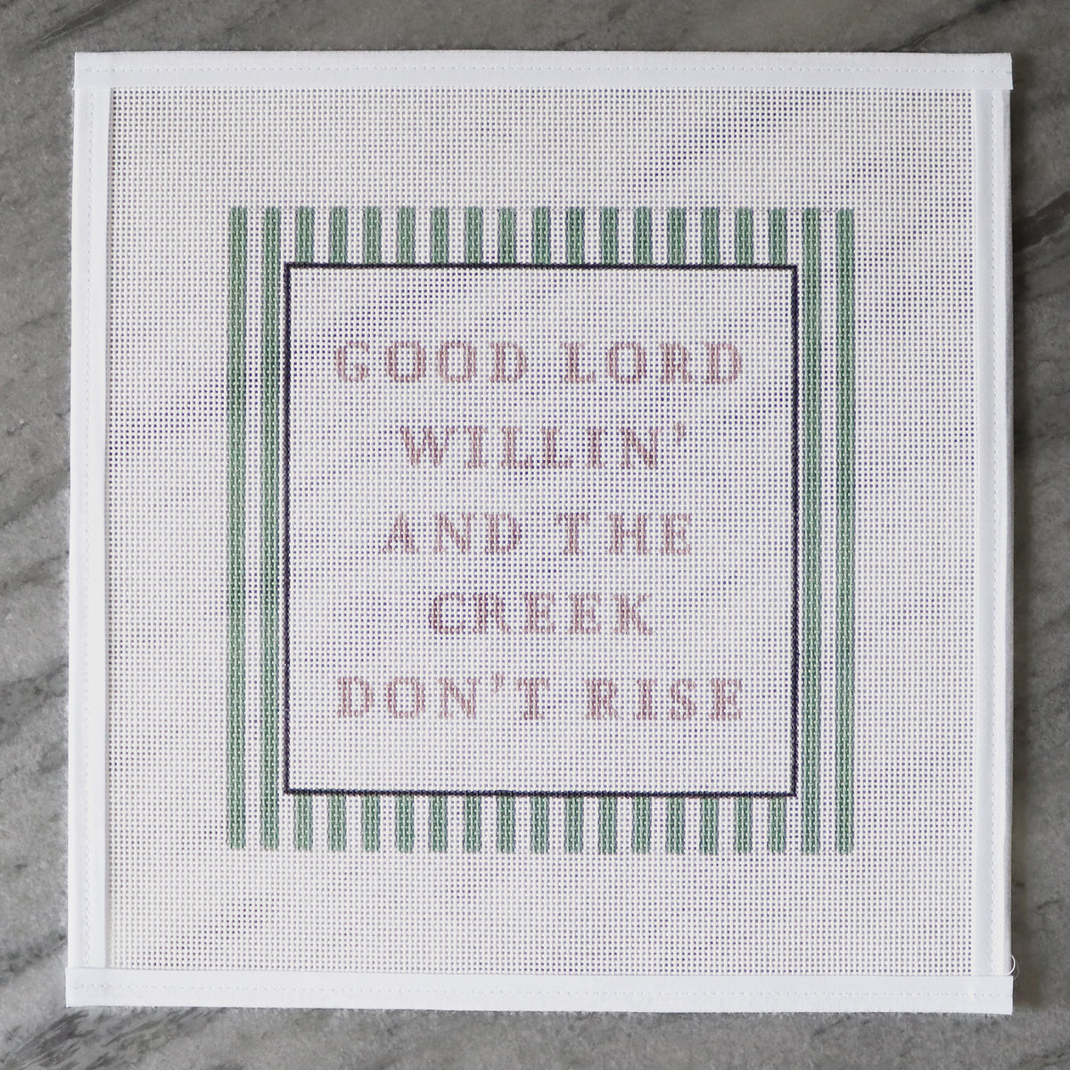 Good Lord Willin' Needlepoint Canvas