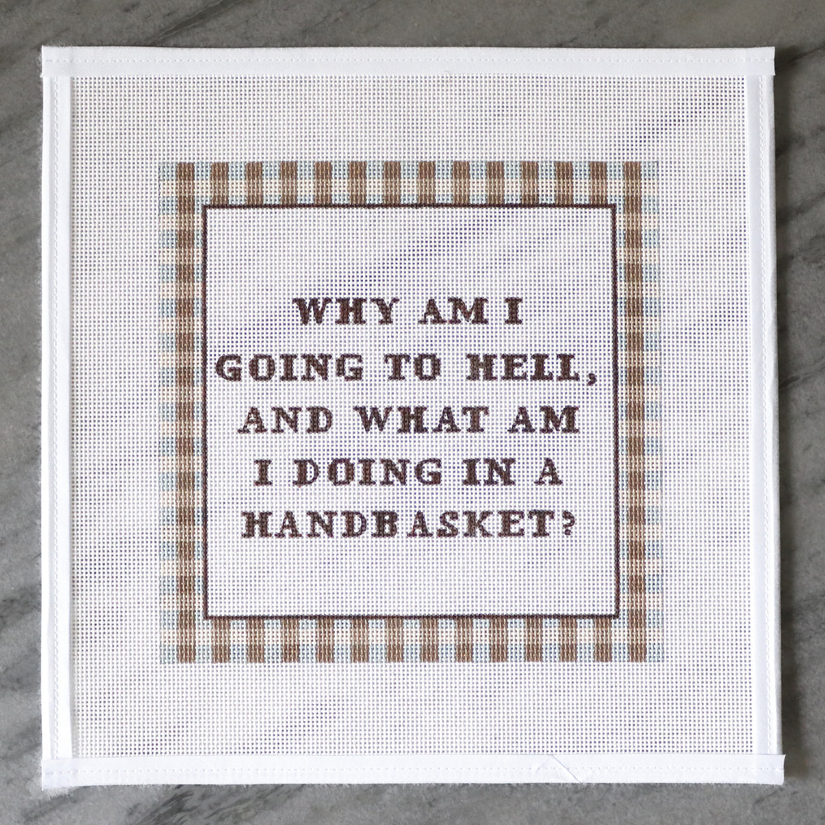 Hell in a Handbasket Needlepoint Canvas