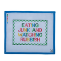 Eating Junk & Watching Rubbish needlepoint canvas
