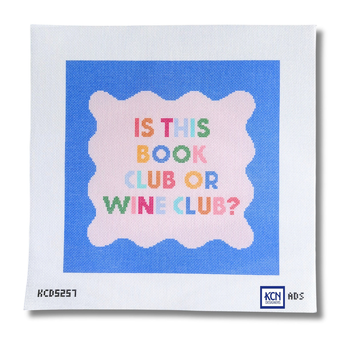 Is This Book Club or Wine Club needlepoint canvas