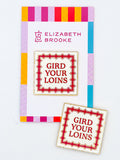 Gird Your Loins Needle Minder