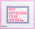 Not Aspiring to Be Humble