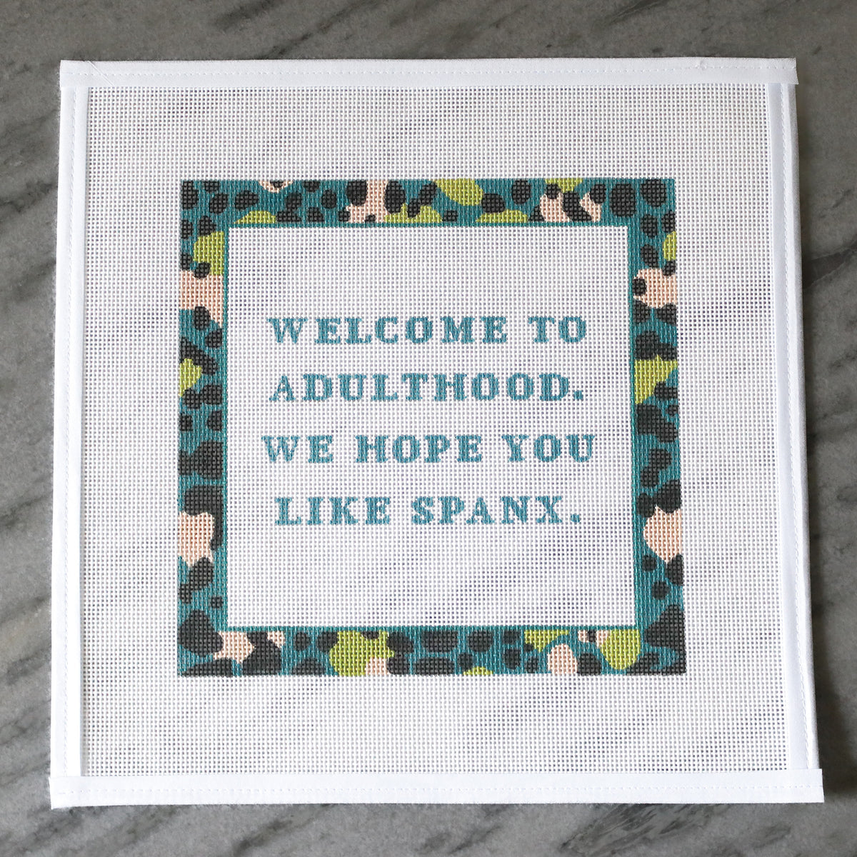 Adulthood - Spanx Needlepoint Canvas