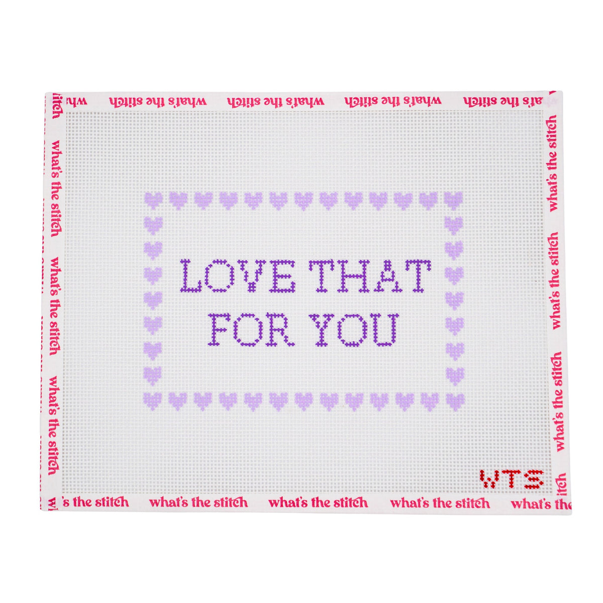 Love That For You needlepoint canvas
