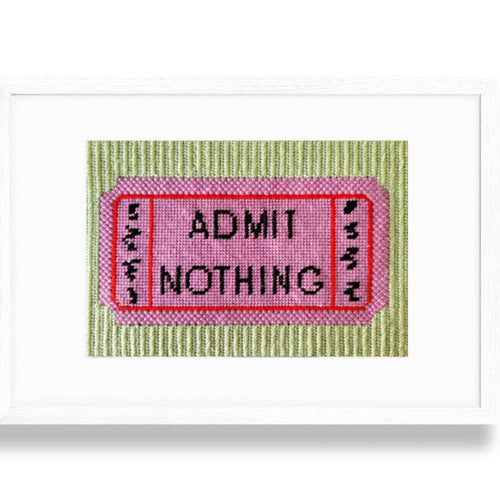 Admit Nothing Needlepoint Canvas