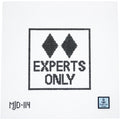 Experts Only - Double Black Diamond