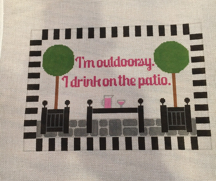 I'm Outdoorsy, I Drink on the Patio needlepoint canvas - Rachel Donley Needlepoint Designs