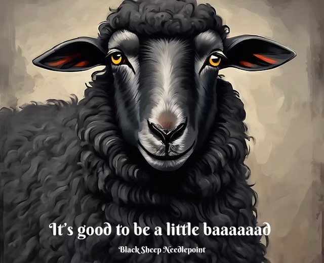 It's good to be a little baaaaaad - Black Sheep Needlepoint